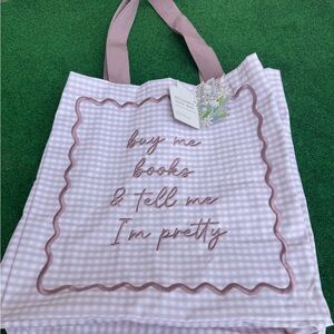 NWT Book Girlies Book Buy Me Books & Tell Me I’m Pretty Reusable Tote Bag